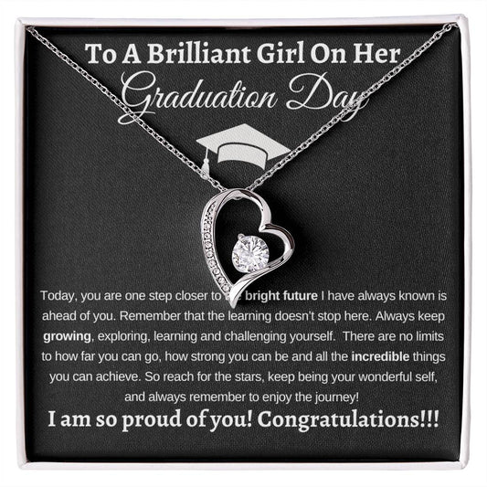 To A Brilliant Girl On Her Graduation Day - Graduation Gift