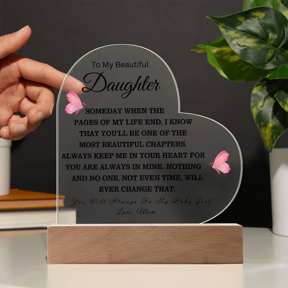 To My Beautiful Daughter Love Mom - Acrylic Heart Plaque - Night Light Gift