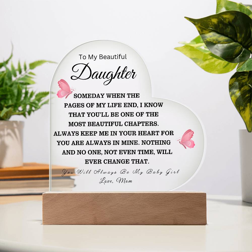 To My Beautiful Daughter Love Mom - Acrylic Heart Plaque - Night Light Gift