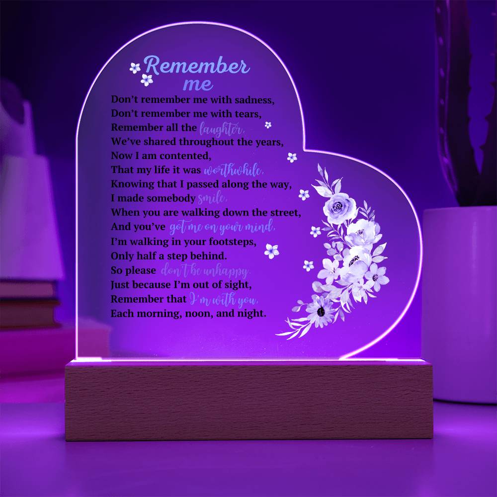 Remember Me - Memorial Printed Heart Acrylic Plaque - Night Light Gift