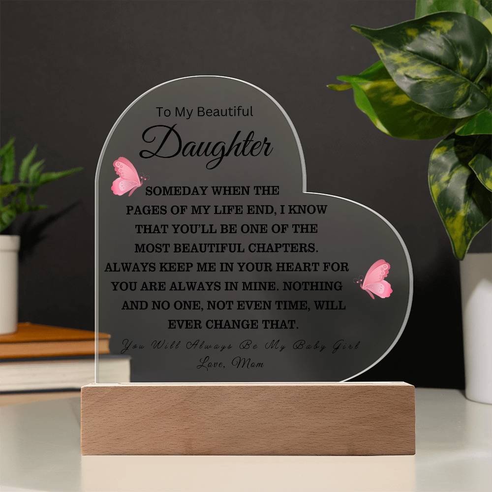 To My Beautiful Daughter Love Mom - Acrylic Heart Plaque - Night Light Gift
