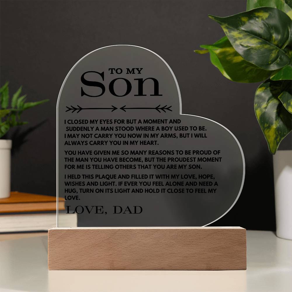 To My Son Love Dad - Carry You In My Heart  - Printed Heart Acrylic Plaque - Night Light Gift