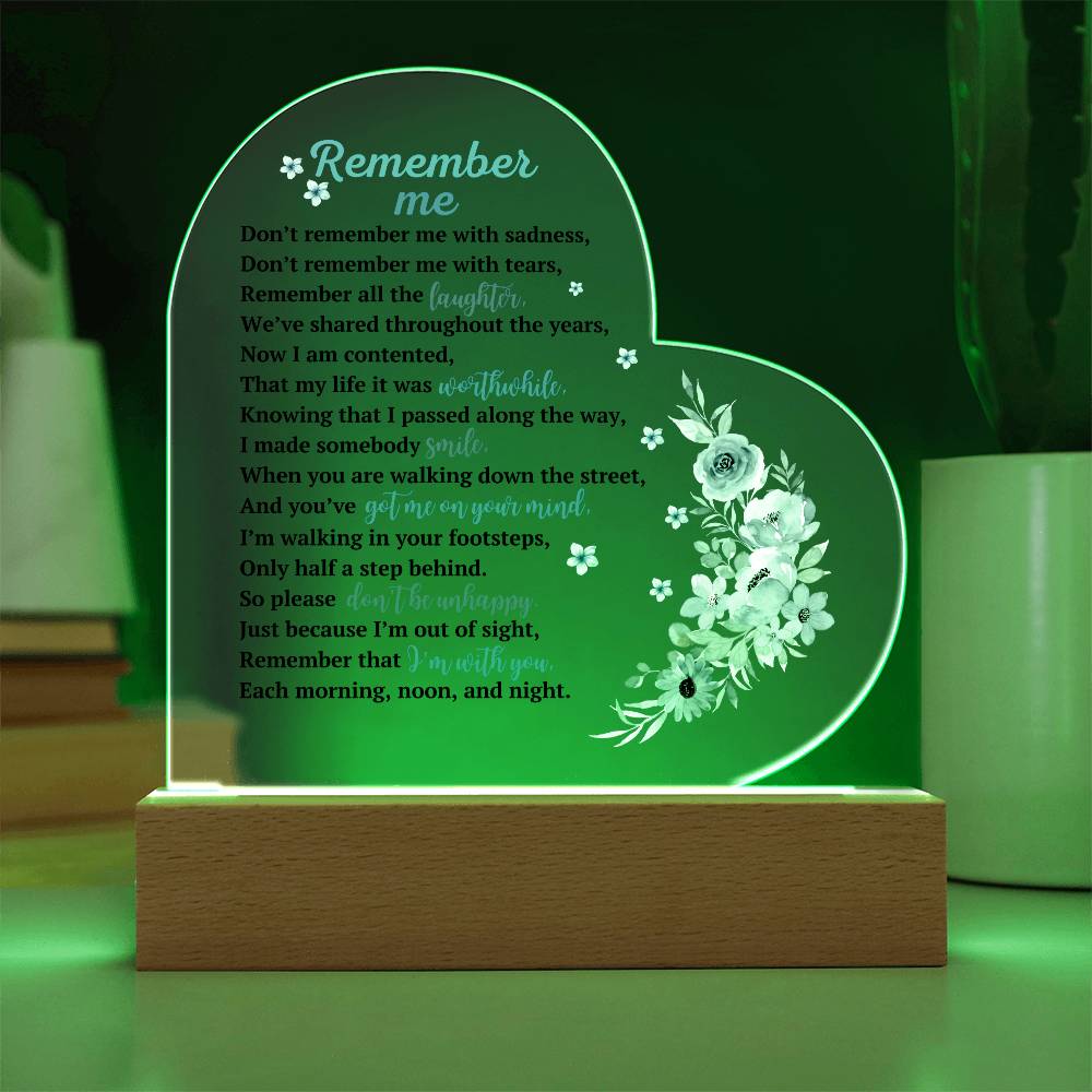 Remember Me - Memorial Printed Heart Acrylic Plaque - Night Light Gift