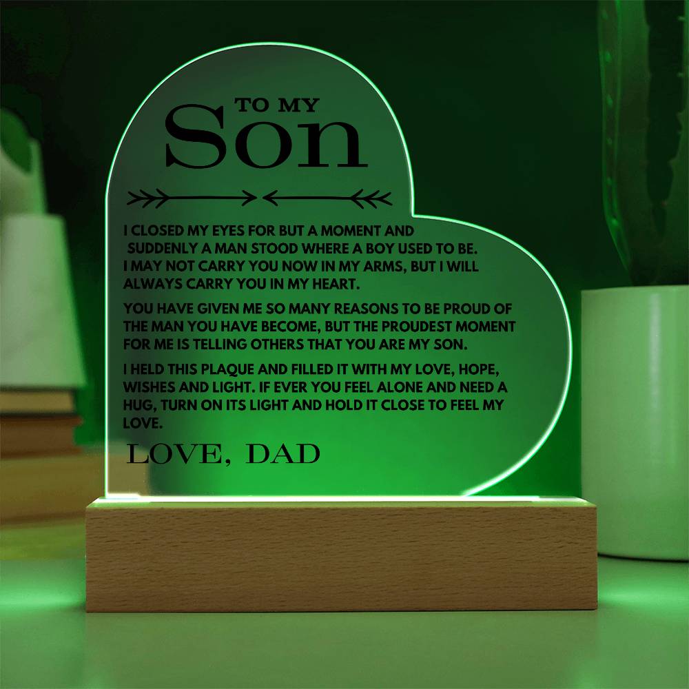 To My Son Love Dad - Carry You In My Heart  - Printed Heart Acrylic Plaque - Night Light Gift