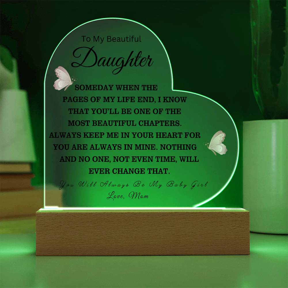To My Beautiful Daughter Love Mom - Acrylic Heart Plaque - Night Light Gift