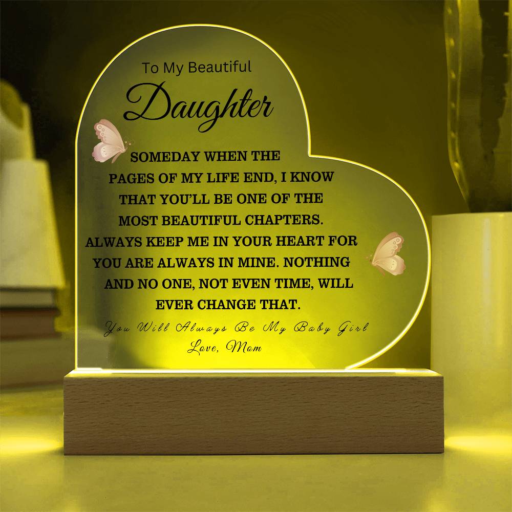 To My Beautiful Daughter Love Mom - Acrylic Heart Plaque - Night Light Gift