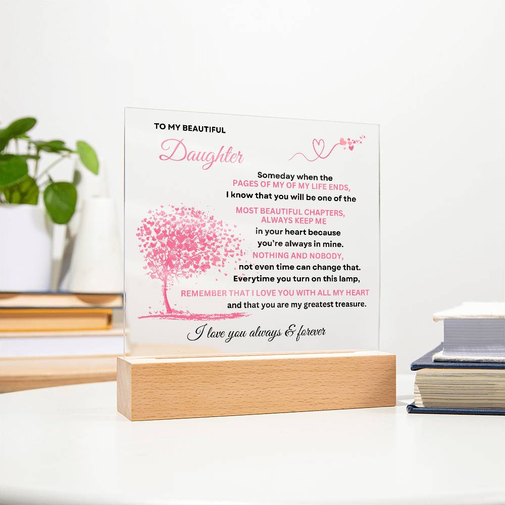 To My Beautiful Daughter - Beautiful Chapters - Acrylic Plaque Gift