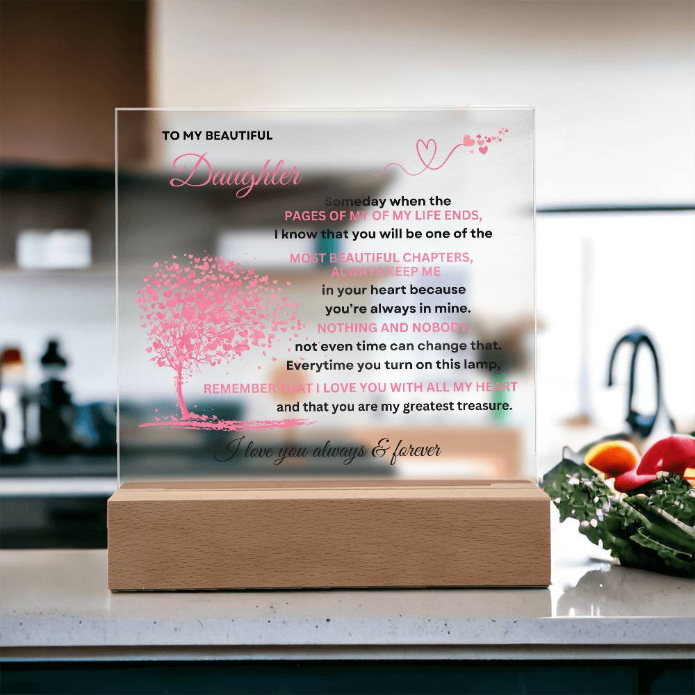 To My Beautiful Daughter - Beautiful Chapters - Acrylic Plaque Gift
