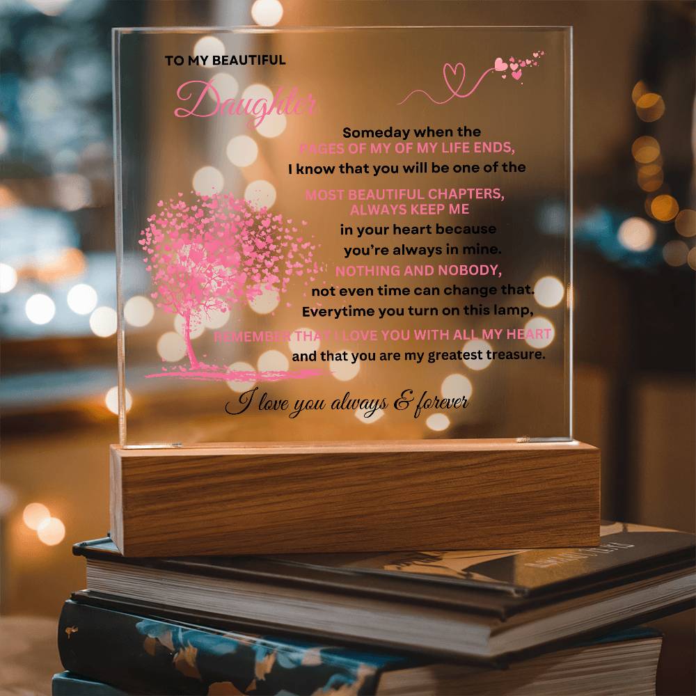 To My Beautiful Daughter - Beautiful Chapters - Acrylic Plaque Gift