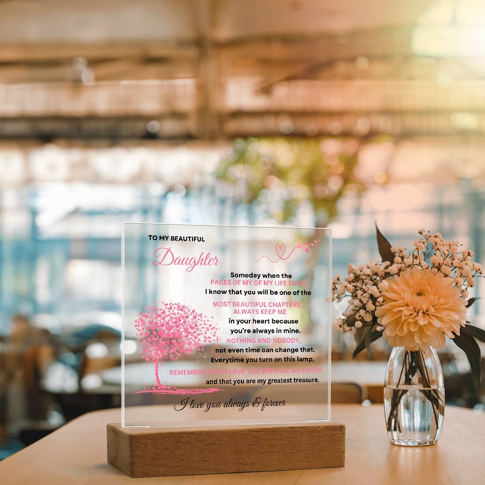 To My Beautiful Daughter - Beautiful Chapters - Acrylic Plaque Gift