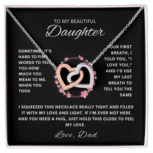 To My Beautiful Daughter, Love Dad | Interlocking Hearts Necklace