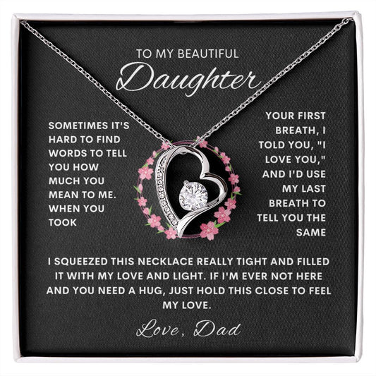 To My Beautiful Daughter Love Dad | Forever Love Necklace